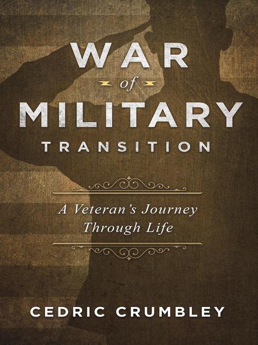 Title details for The War of Military Transition by Cedric Crumbley - Available